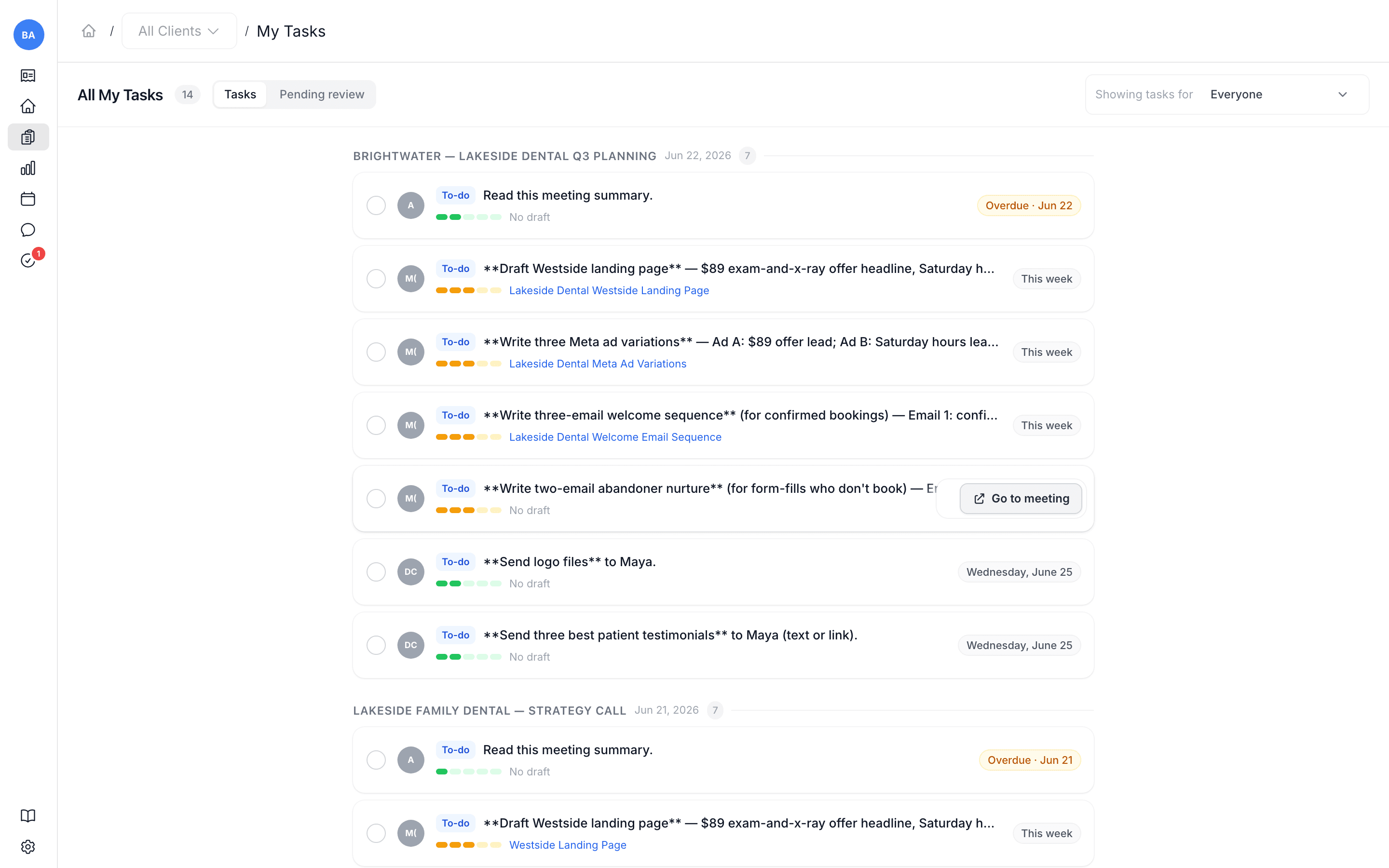 My Tasks — your to-dos across every meeting and client in one list