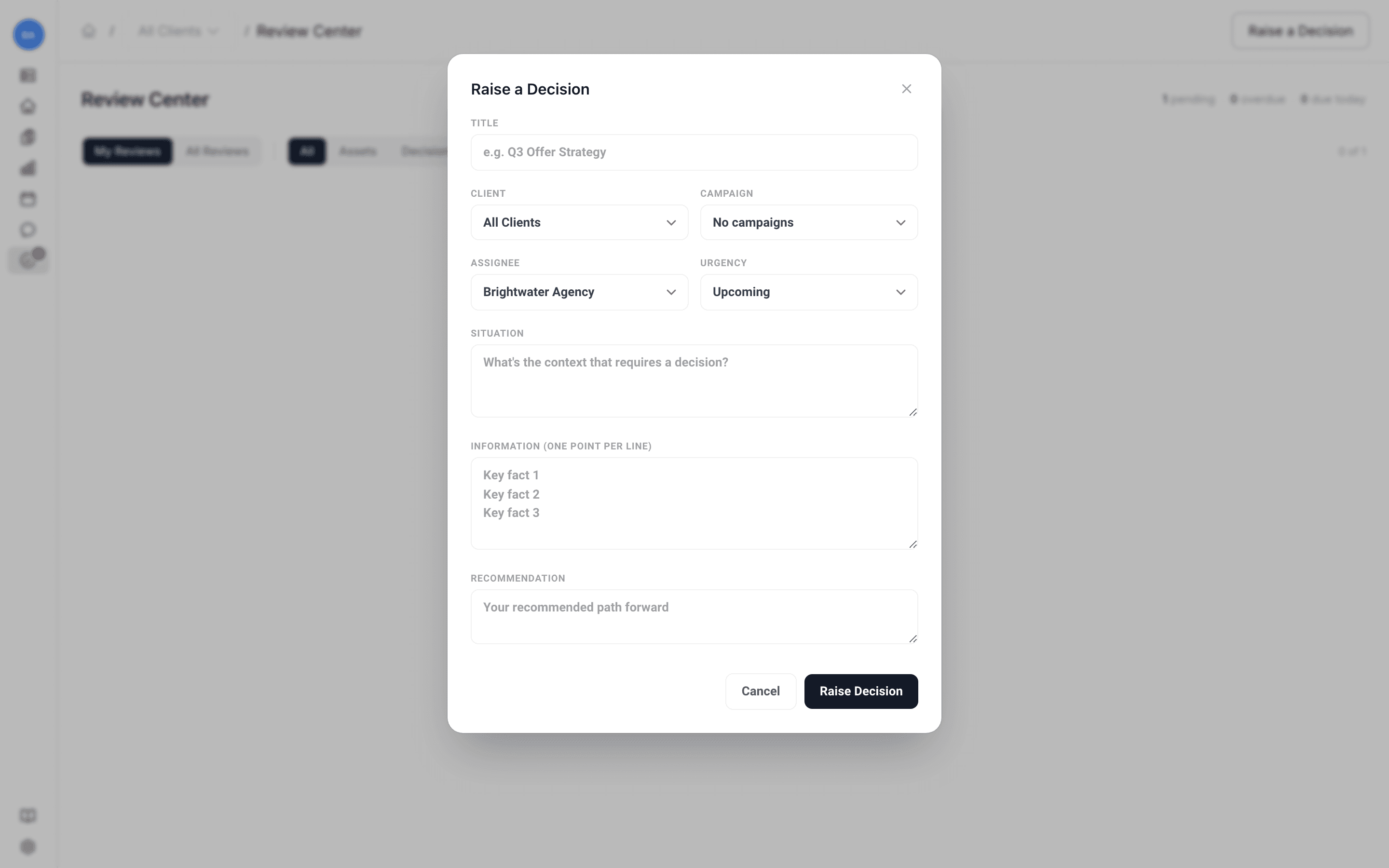 The Raise a Decision form — a title, who it's for, the situation, the key facts, and your recommendation